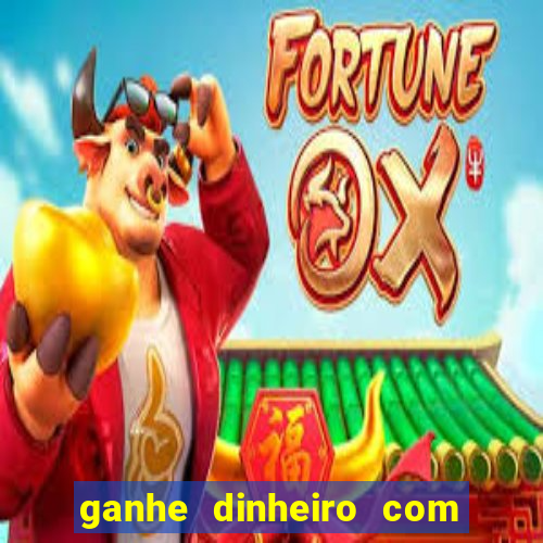 ganhe dinheiro com jogos online